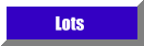 Lots